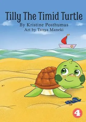 Tilly țestoasa timidă - Tilly The Timid Turtle