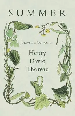 Vara - Din jurnalul lui Henry David Thoreau - Summer - From the Journal of Henry David Thoreau