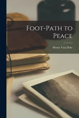 Calea spre pace - Foot-path to Peace