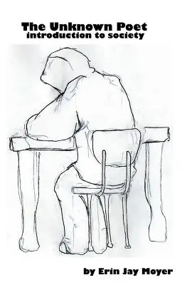 Poetul necunoscut: introducere în societate - The Unknown Poet: introduction to society