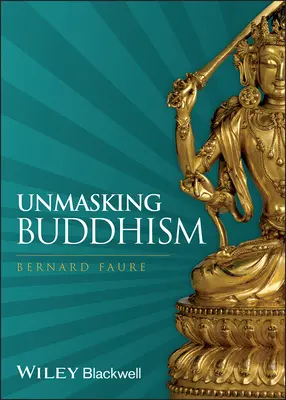 Demascarea budismului - Unmasking Buddhism