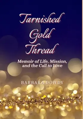 Fir de aur pătat - Tarnished Gold Thread