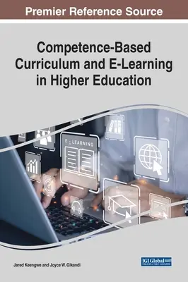 Curriculum bazat pe competențe și e-Learning în învățământul superior - Competence-Based Curriculum and E-Learning in Higher Education