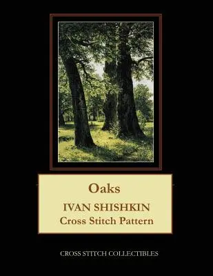 Stejarii: Ivan Shishkin Cross Stitch Model - Oaks: Ivan Shishkin Cross Stitch Pattern