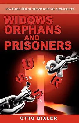 Văduve, orfani și prizonieri - Widows Orphans and Prisoners