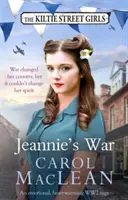 Războiul lui Jeannie - O saga emoționantă și înduioșătoare despre cel de-al Doilea Război Mondial - Jeannie's War - An emotional, heartwarming WW2 saga