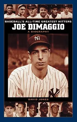 Joe Dimaggio: O biografie - Joe Dimaggio: A Biography