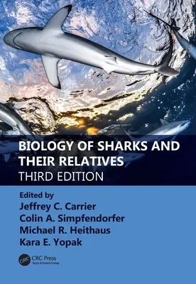 Biologia rechinilor și a rudelor lor - Biology of Sharks and Their Relatives
