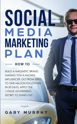 Social Media Marketing Plan How To: Build a Magnetic Brand Making You a Known Influencer. Treceți de la zero la un milion de urmăritori în 30 de zile. Aplică - Social Media Marketing Plan How To: Build a Magnetic Brand Making You a Known Influencer. Go from Zero to One Million Followers in 30 Days. Apply the
