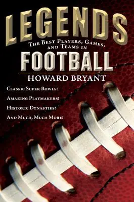 Legende: Cei mai buni jucători, jocuri și echipe din fotbal - Legends: The Best Players, Games, and Teams in Football