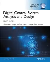 Analiza și proiectarea sistemelor de control digital, ediție globală - Digital Control System Analysis & Design, Global Edition