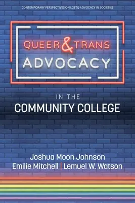 Advocacy Queer & Trans în colegiul comunitar - Queer & Trans Advocacy in the Community College