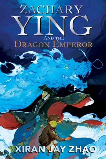 Zachary Ying și Împăratul Dragon - Zachary Ying and the Dragon Emperor