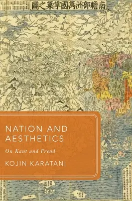 Națiune și estetică: Despre Kant și Freud - Nation and Aesthetics: On Kant and Freud