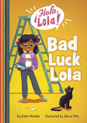 Lola ghinionistă - Bad Luck Lola