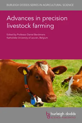 Progrese în zootehnia de precizie (Advances in Precision Livestock Farming) - Advances in Precision Livestock Farming