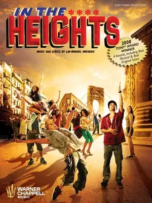 In the Heights: Selecții ușoare pentru pian cu versuri - In the Heights: Easy Piano Selections with Lyrics