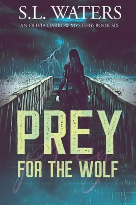 Pradă pentru lup - Prey for the Wolf