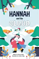 Hannah și norul - Hannah and the Cloud