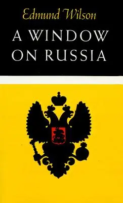 O fereastră spre Rusia: Pentru uzul cititorilor străini - A Window on Russia: For the Use of Foreign Readers