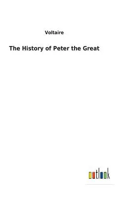 Istoria lui Petru cel Mare - The History of Peter the Great