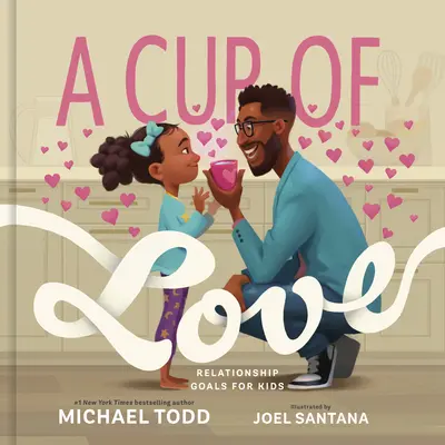 O cană de iubire: Obiectivele relației pentru copii - A Cup of Love: Relationship Goals for Kids