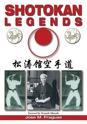 Legendele Shotokan - Shotokan Legends