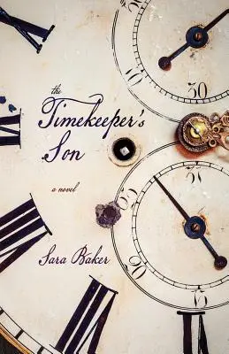 The Timekeeper's Son (Fiul cronometristului) - The Timekeeper's Son