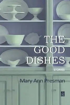 Mâncărurile bune: Povești - The Good Dishes: Stories