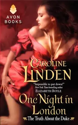 O noapte în Londra: Adevărul despre duce - One Night in London: The Truth about the Duke