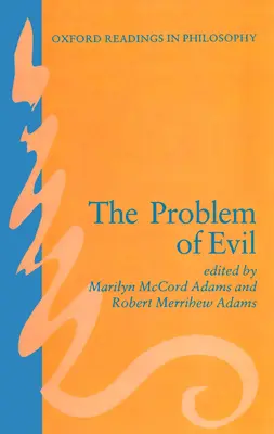 Problema răului - The Problem of Evil