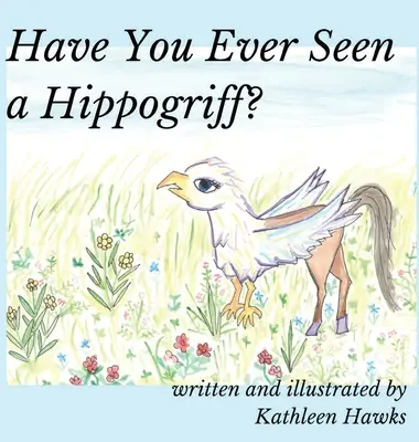 Ați văzut vreodată un Hippogriff? - Have You Ever Seen a Hippogriff?