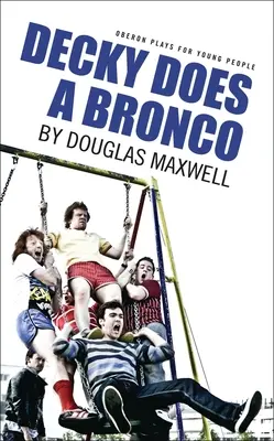 Decky face un Bronco - Decky Does a Bronco