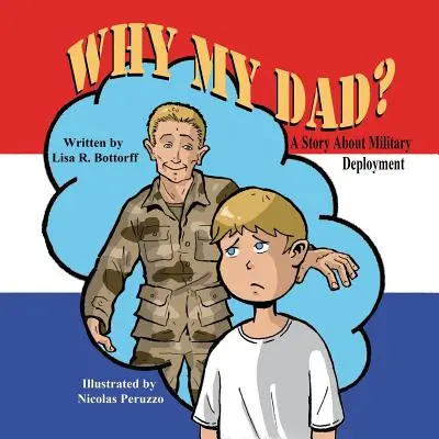 De ce tatăl meu? o poveste despre detașarea militară - Why My Dad? a Story about Military Deployment