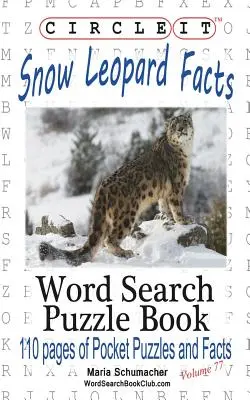 Circle It, fapte despre leopardul de zăpadă, căutare prin cuvinte, carte puzzle - Circle It, Snow Leopard Facts, Word Search, Puzzle Book