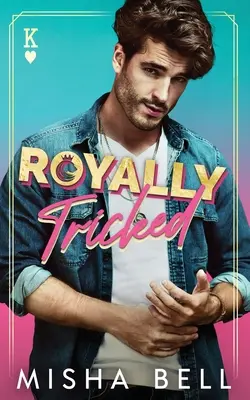 Regal înșelat - Royally Tricked