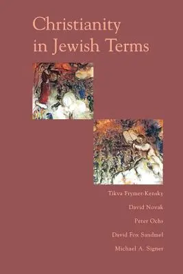 Creștinismul în termeni iudaici - Christianity in Jewish Terms