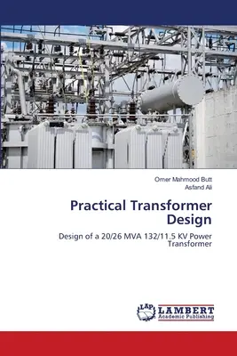 Proiectarea practică a transformatoarelor - Practical Transformer Design