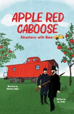Apple Red Caboose: Aventuri cu Nana - Apple Red Caboose: Adventures With Nana