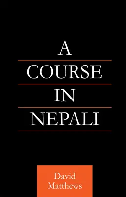 Un curs de nepaleză - A Course in Nepali