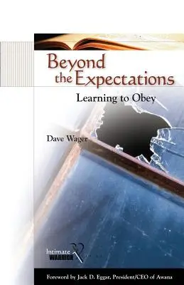 Dincolo de așteptări: A învăța să te supui - Beyond the Expectations: Learning to Obey