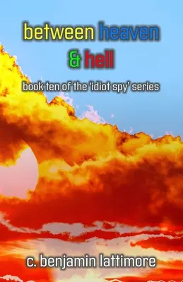 între rai și iad - between heaven & hell