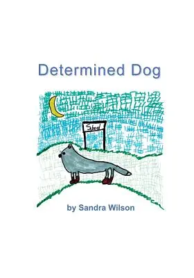 Câine hotărât - Determined Dog
