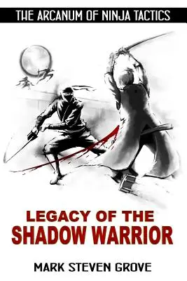 Arcanum of Ninja Tactics: Moștenirea Războinicului din Umbră - Arcanum of Ninja Tactics: Legacy of the Shadow Warrior