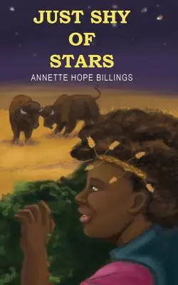 Aproape de stele - Just Shy of Stars