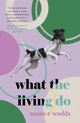 Ce fac cei vii - What the Living Do