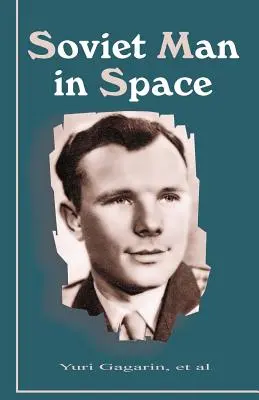 Omul sovietic în spațiu - Soviet Man in Space
