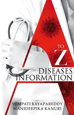 Informații de la A la Z privind bolile - A to Z Diseases Information