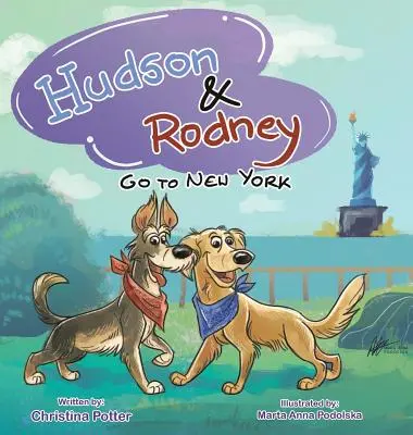 Hudson & Rodney: Du-te la New York - Hudson & Rodney: Go To New York