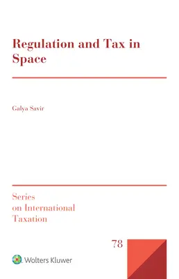 Reglementare și impozitare în spațiu - Regulation and Tax in Space